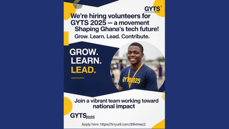 Join GYTS 2025: Volunteer to Shape Ghana’s Tech Future
